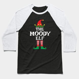 Moody Elf Matching Family Christmas Baseball T-Shirt